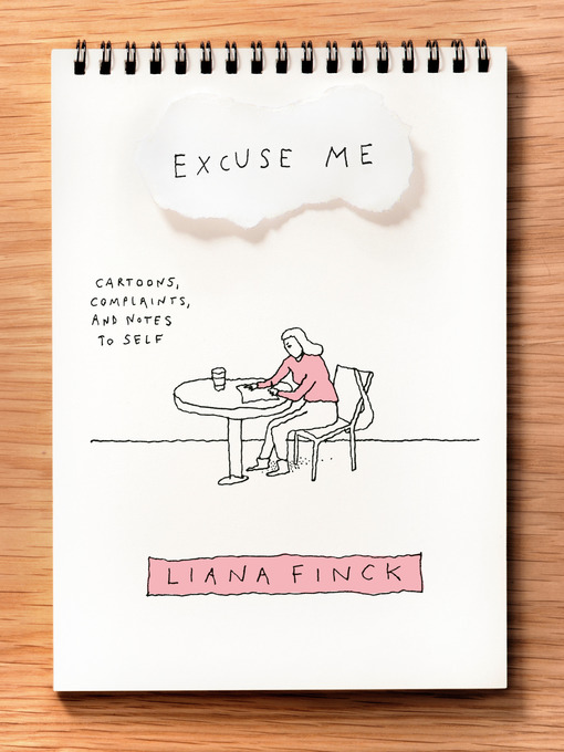 Title details for Excuse Me by Liana Finck - Wait list